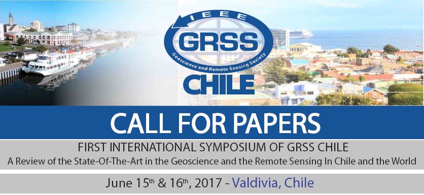 GRSS-CHILE Organiza  su primer Simposio en Geociencias y Teledetección