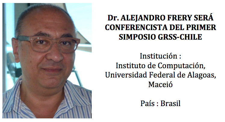 Dr. Alejandro Frery participara como conferencista del Simposio GRSS-CHILE